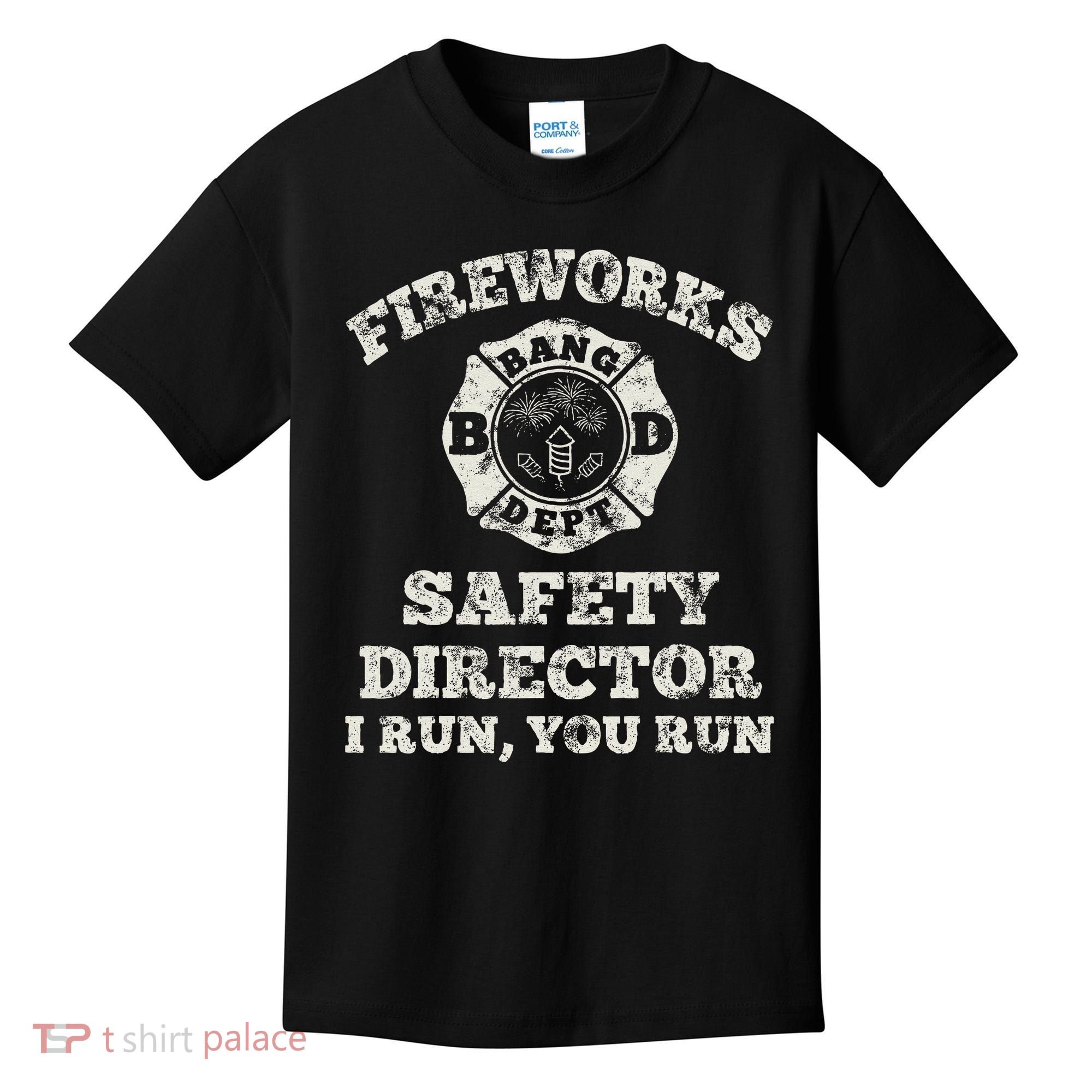 Funny Fireworks Safety Director Firefighter America Red Pyro Kids T-Shirt