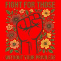 Fight For Those Without Your Privilege Quote Subtle Flower Santa Hat thumb 1