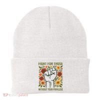 Fight For Those Without Your Privilege Quote Subtle Flower Beanie thumb 0