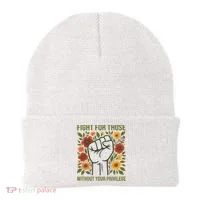 Fight For Those Without Your Privilege Quote Subtle Flower Beanie thumb 0