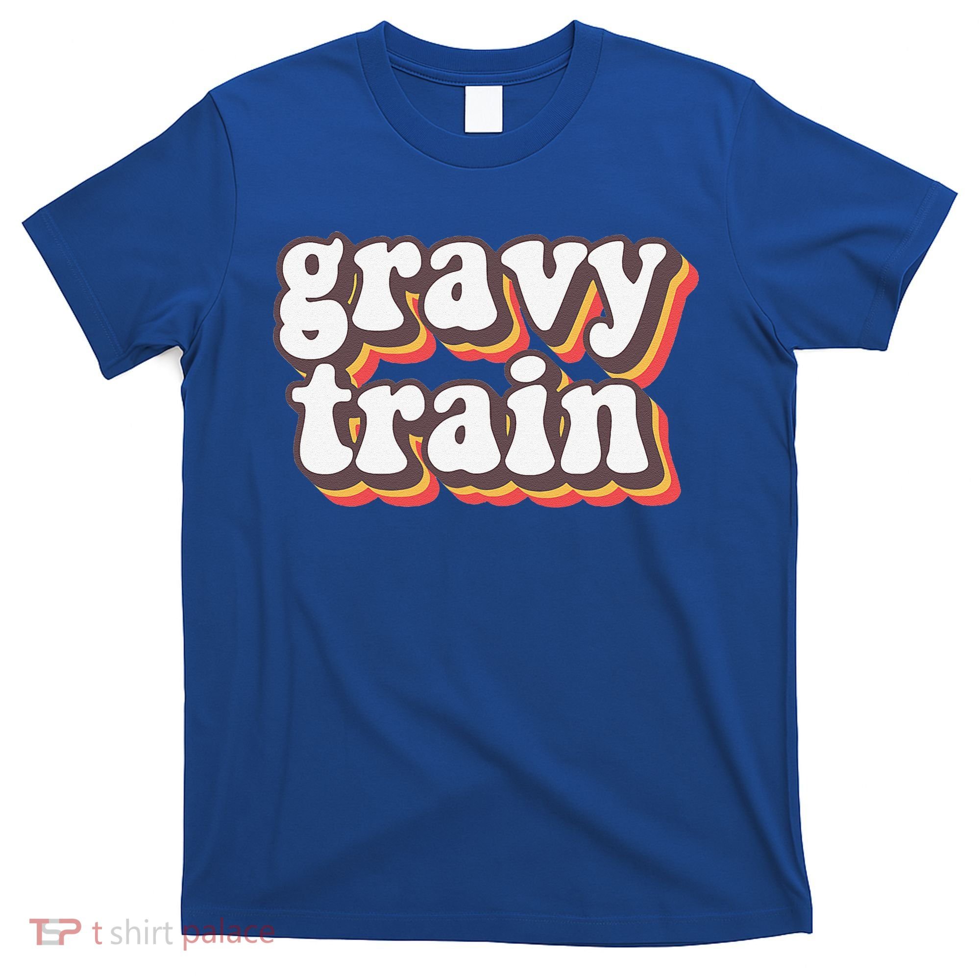 Funny Family Thanksgiving Gravy Train Friendsgiving T-Shirt