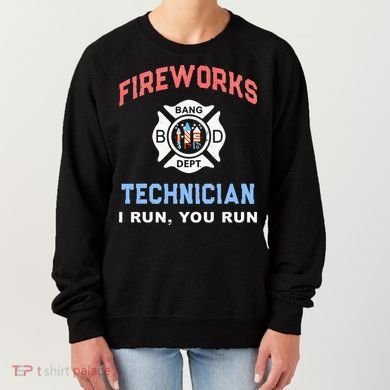 Funny FIREWORKS TECHNICIAN America Firefighter Pyro Expert Women's Sweatshirt