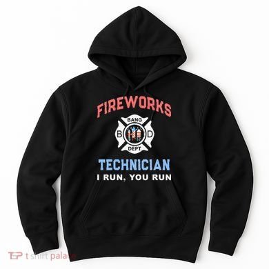 Funny FIREWORKS TECHNICIAN America Firefighter Pyro Expert Hoodie