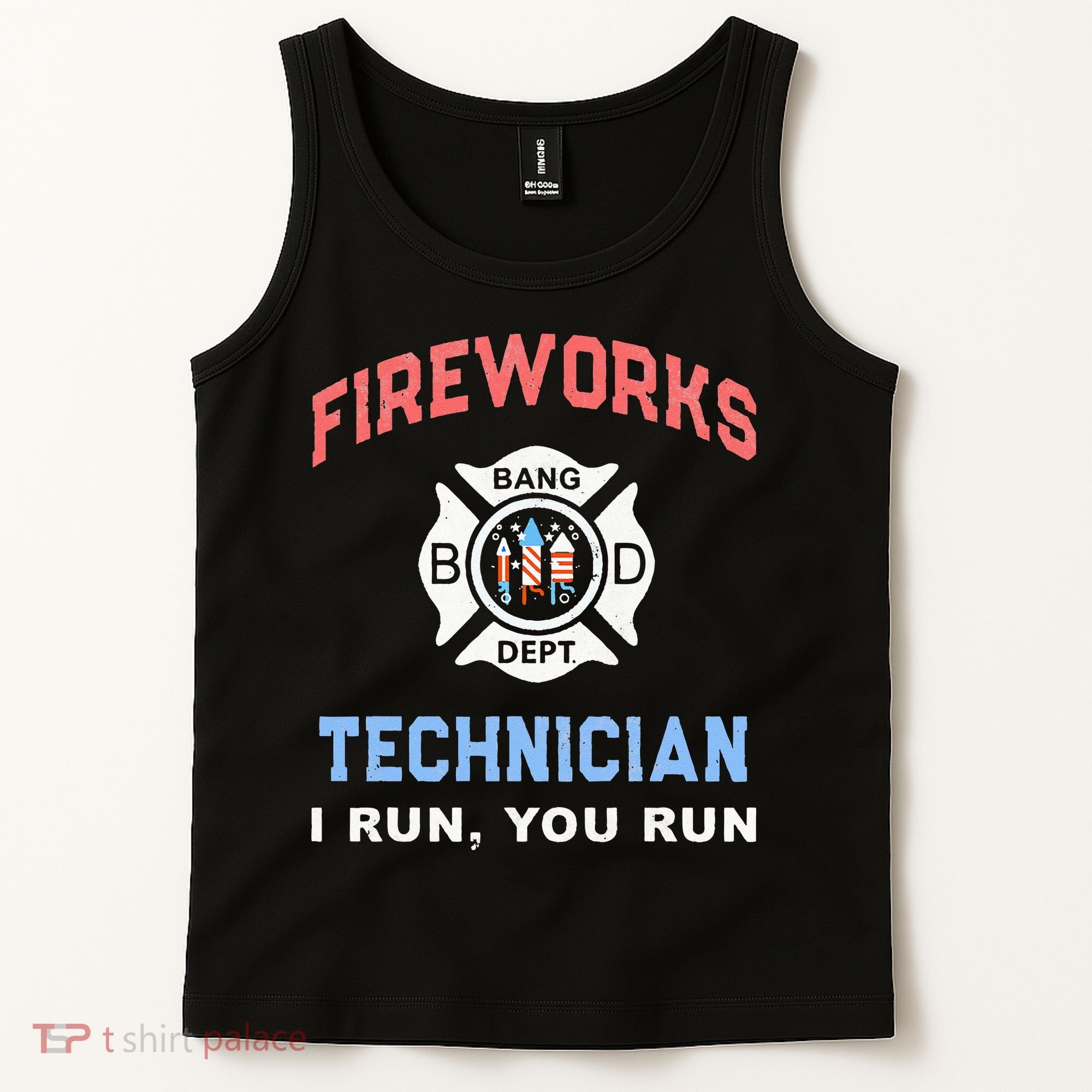 Funny FIREWORKS TECHNICIAN America Firefighter Pyro Expert Tank Top