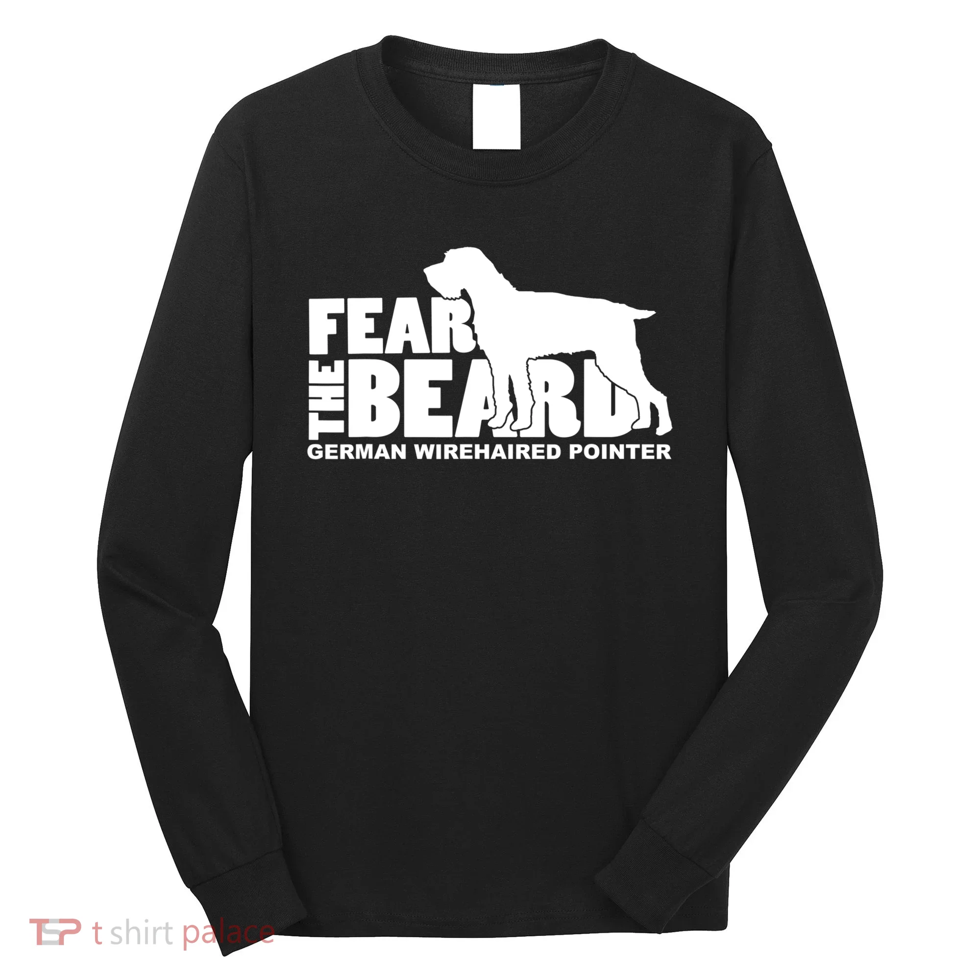 Funny Fear The Beard Gift Funny German Wirehaired Pointer Gift Long Sleeve Shirt