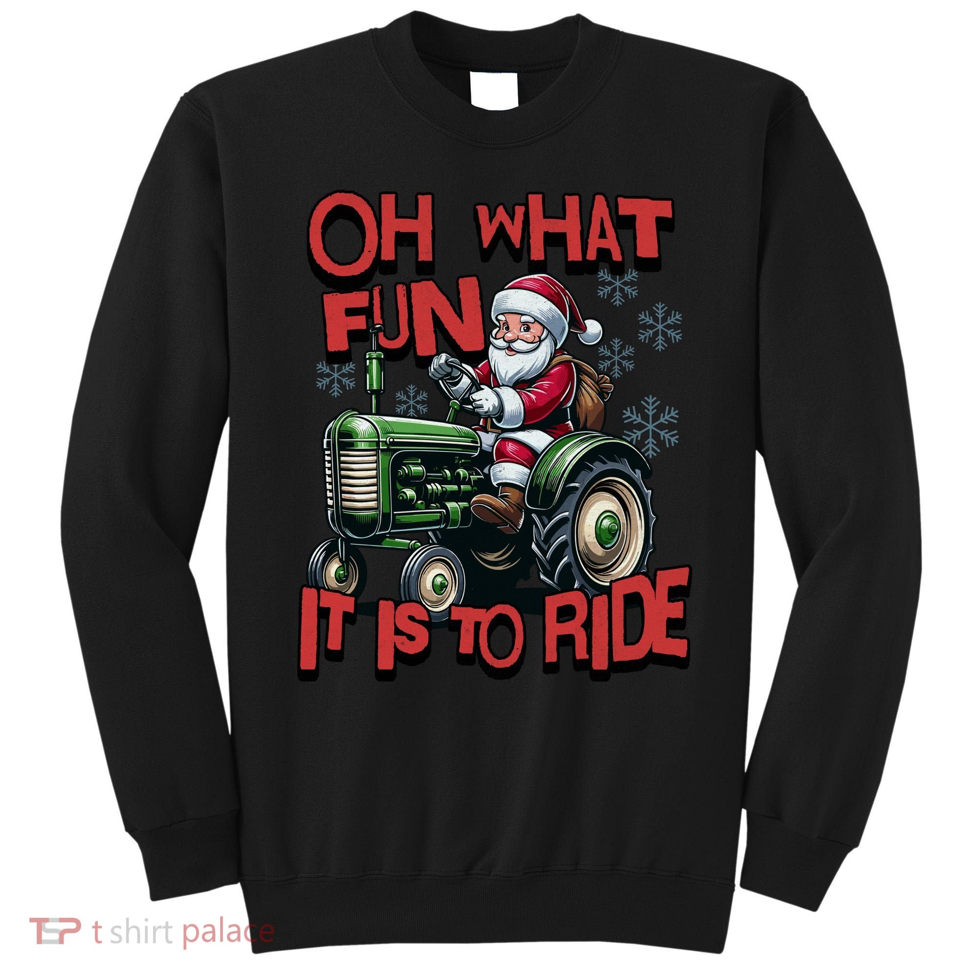 Farm Fun To Ride Santa Tractor Christmas Sweatshirt