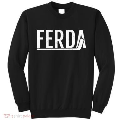 Ferda For The Hockey Sweatshirt