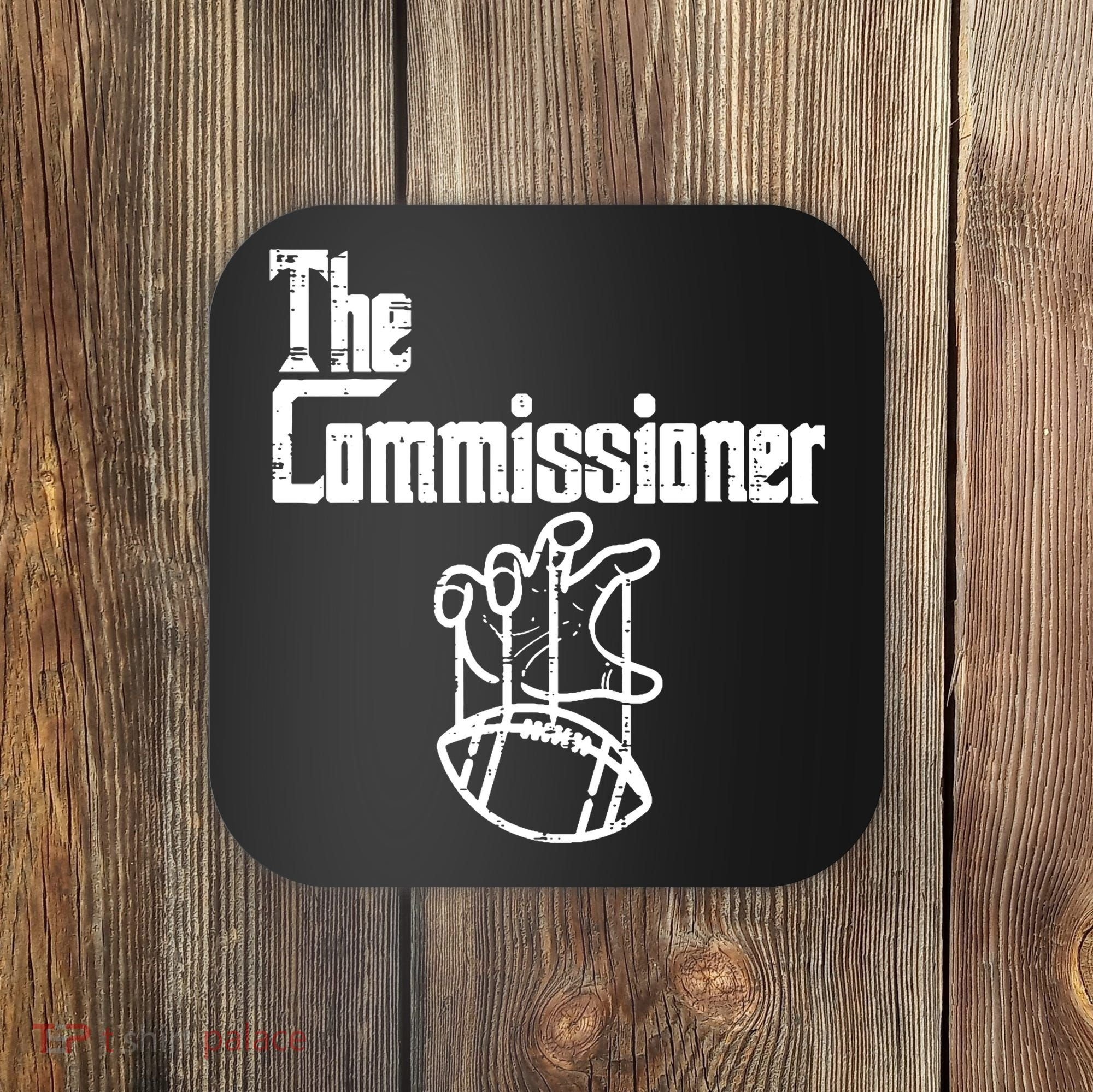 Fantasy Football The Commissioner Funny Coaster