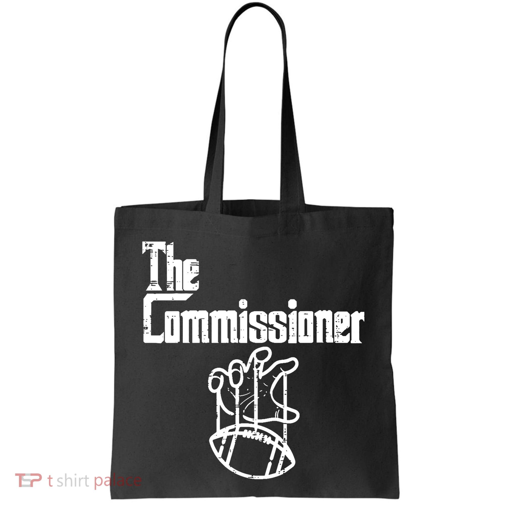 Fantasy Football The Commissioner Funny Tote Bag