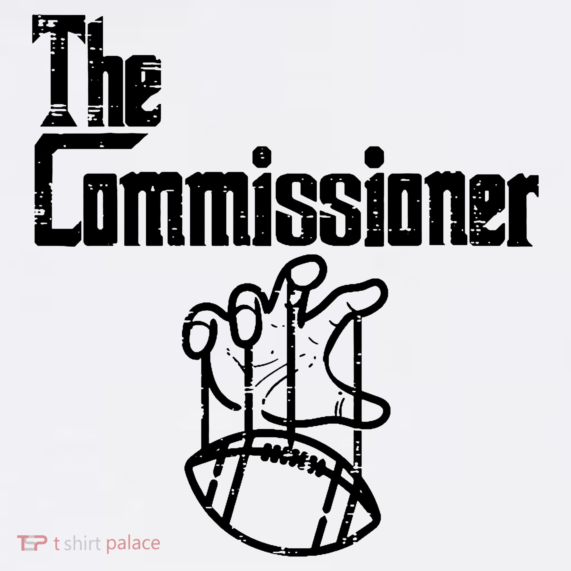 Fantasy Football The Commissioner Funny Garment-Dyed Sweatshirt