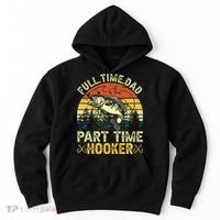 Fishing Full Time Dad Part Time Hooker Funny Bass Dad Hoodie thumb 0