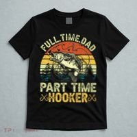 Fishing Full Time Dad Part Time Hooker Funny Bass Dad T-Shirt thumb 5