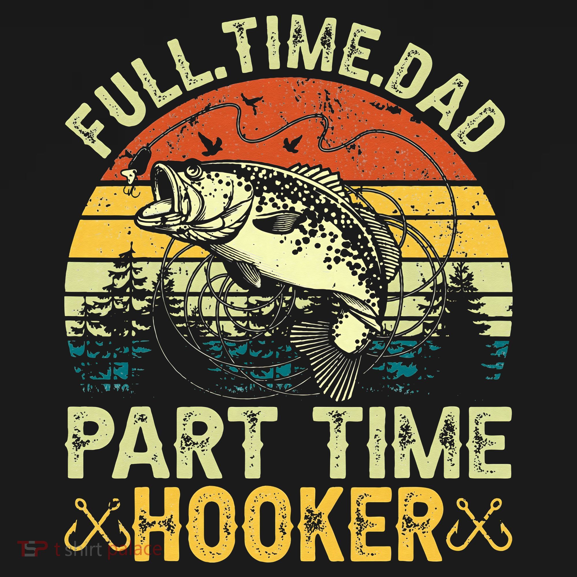 Fishing Full Time Dad Part Time Hooker Funny Bass Dad Coaster