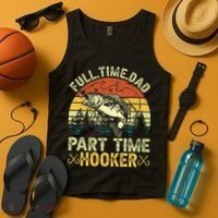 Fishing Full Time Dad Part Time Hooker Funny Bass Dad Tank Top thumb 4