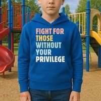 Fight For Those Without Your Privilege Women Rights Feminist Kids Hoodie thumb 2