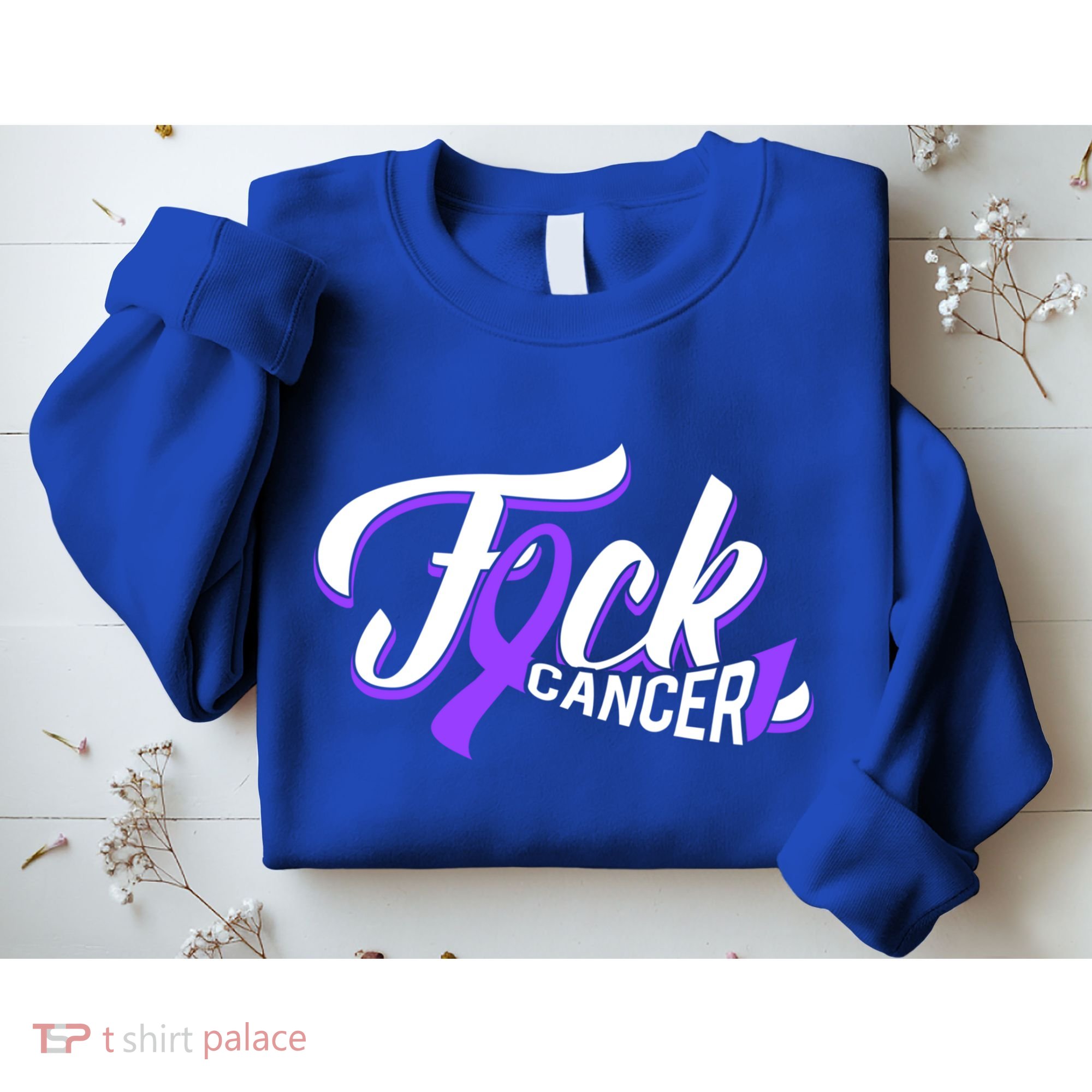 Funny Fuck Testicular Cancer Awareness Gift Cancer Warrior Meaningful Gift Sweatshirt
