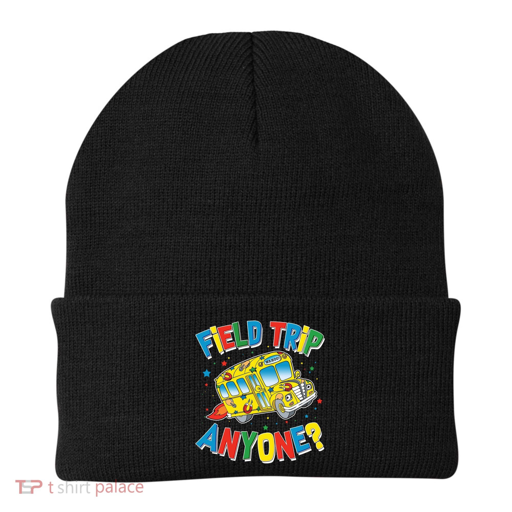 Funny Field Trip Anyone Beanie