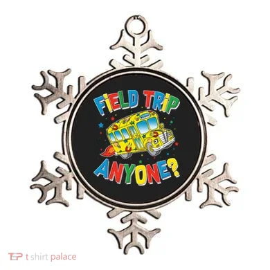 Funny Field Trip Anyone Ornament