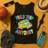 Funny Field Trip Anyone Tank Top thumb 4
