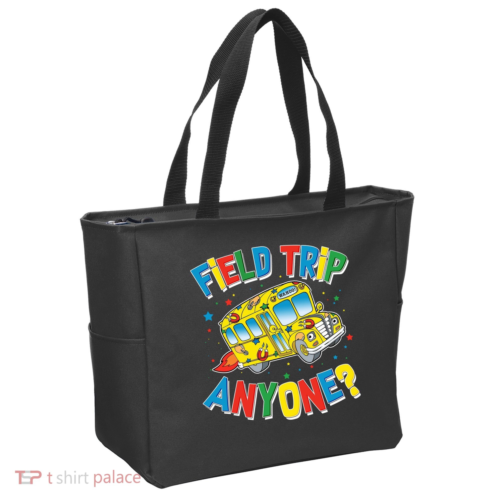Funny Field Trip Anyone Tote Bag