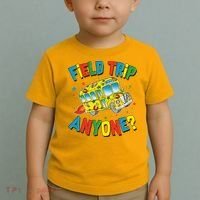 Funny Field Trip Anyone Toddler T-Shirt thumb 2