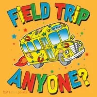Funny Field Trip Anyone Kids Long Sleeve Shirt thumb 2