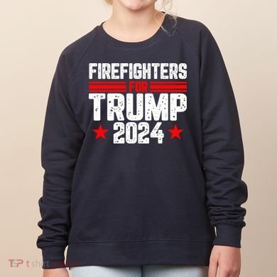 Firefighters For Trump 2024 Women's Sweatshirt