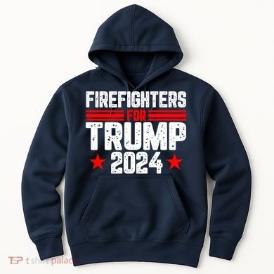Firefighters For Trump 2024 Hoodie