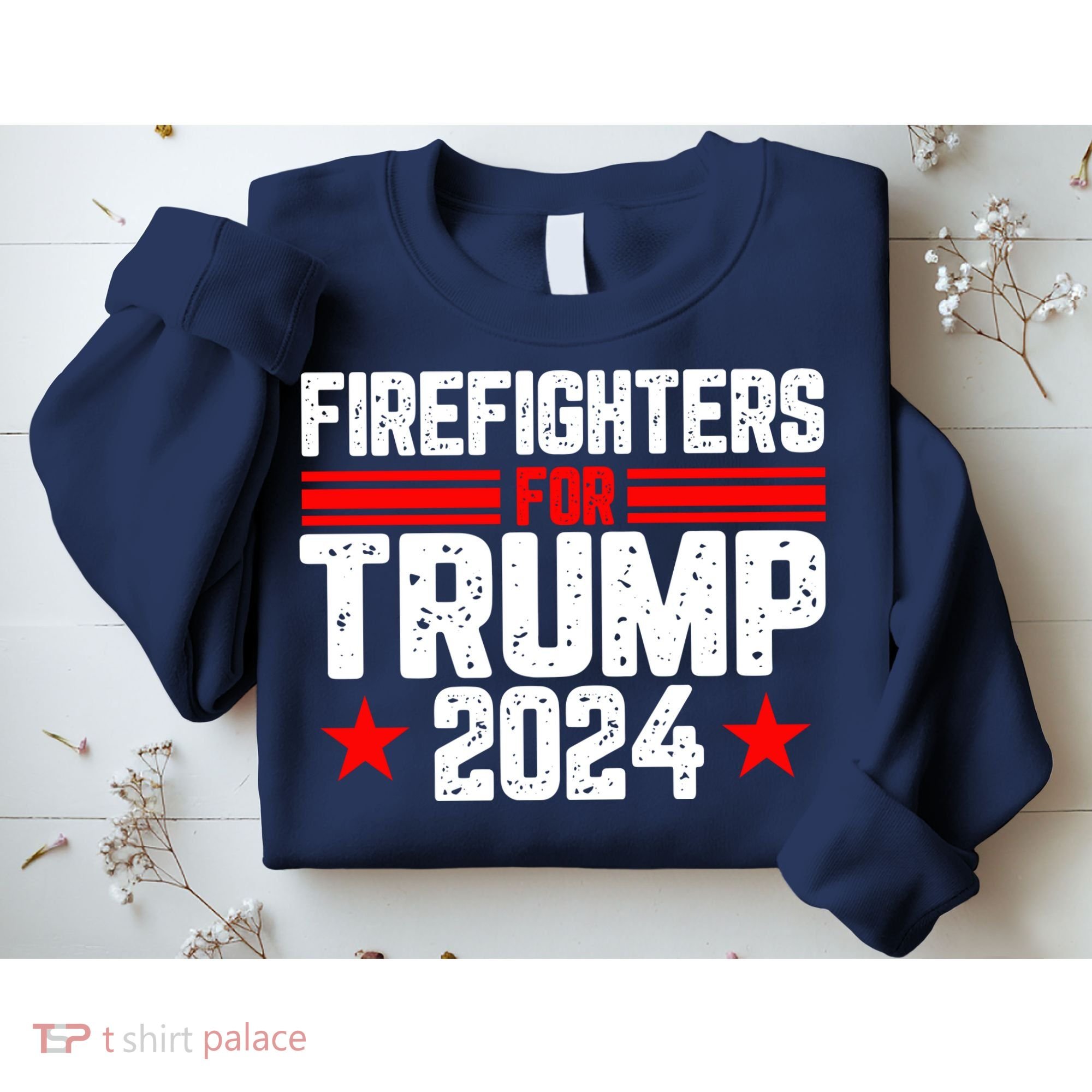 Firefighters For Trump 2024 Sweatshirt