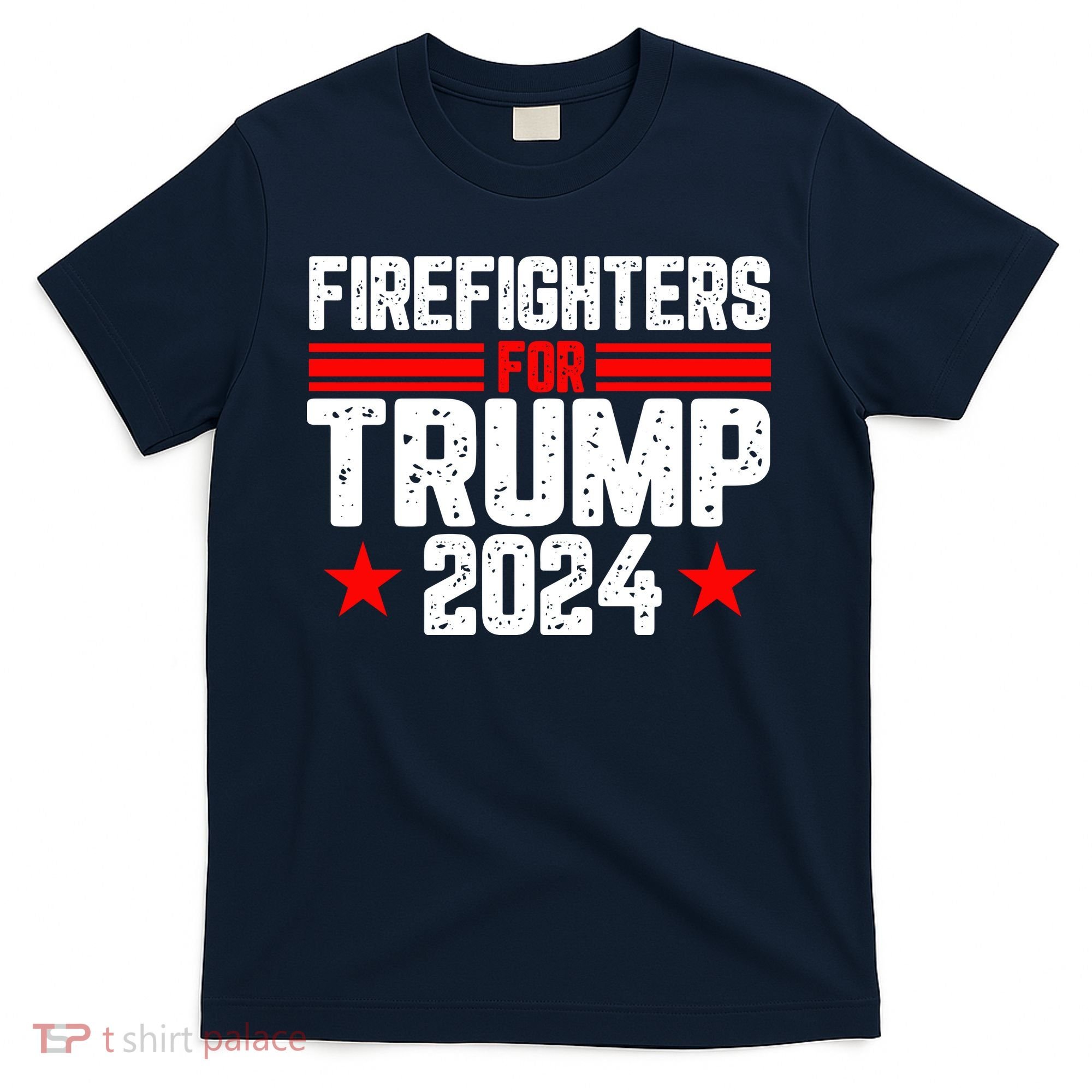 Firefighters For Trump 2024 T-Shirt