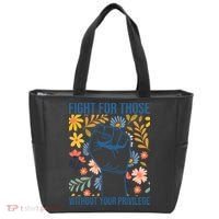 Fight For Those Without Your Privilege Quote Subtle Flower Tote Bag thumb 0