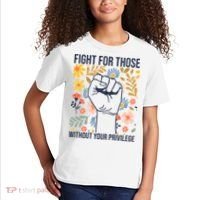 Fight For Those Without Your Privilege Quote Subtle Flower Kids T-Shirt thumb 2