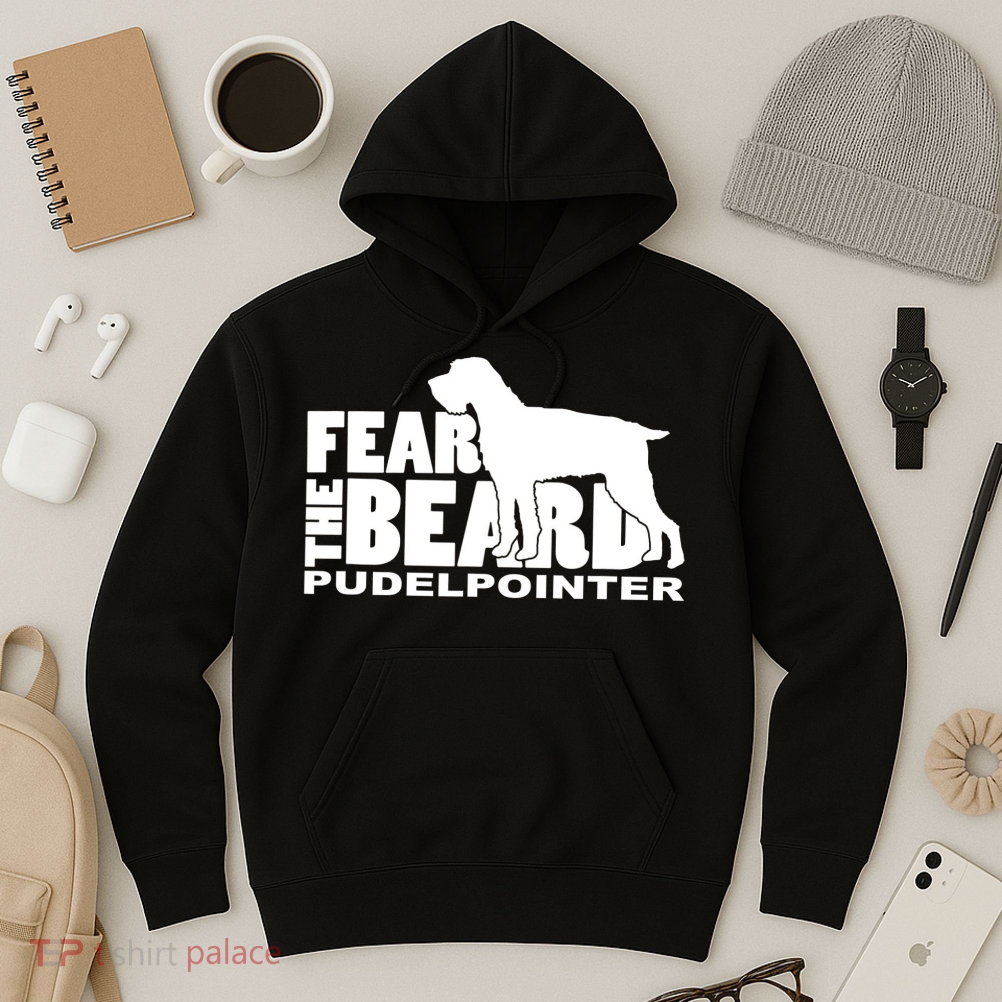 Funny Fear The Beard Gift Funny Pudelpointer Gift Hoodie