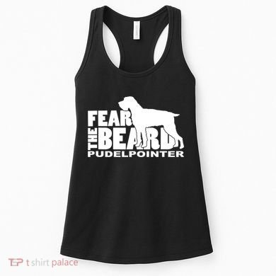 Funny Fear The Beard Gift Funny Pudelpointer Gift Women's Tank Top