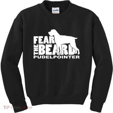 Funny Fear The Beard Gift Funny Pudelpointer Gift Kids Sweatshirt