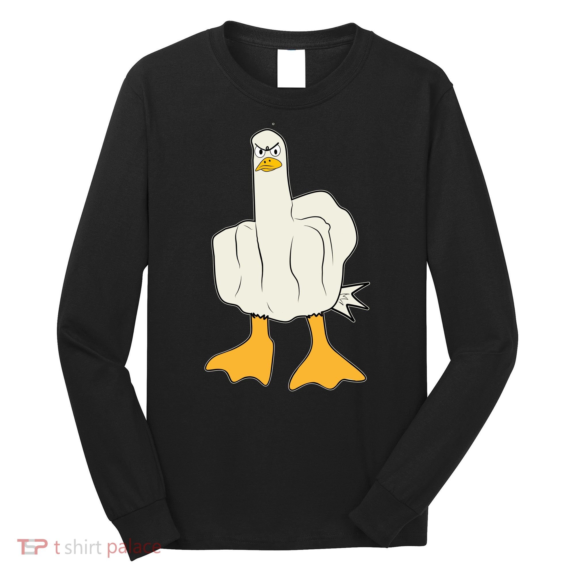 Funny Flipping The Bird Duck Long Sleeve Shirt