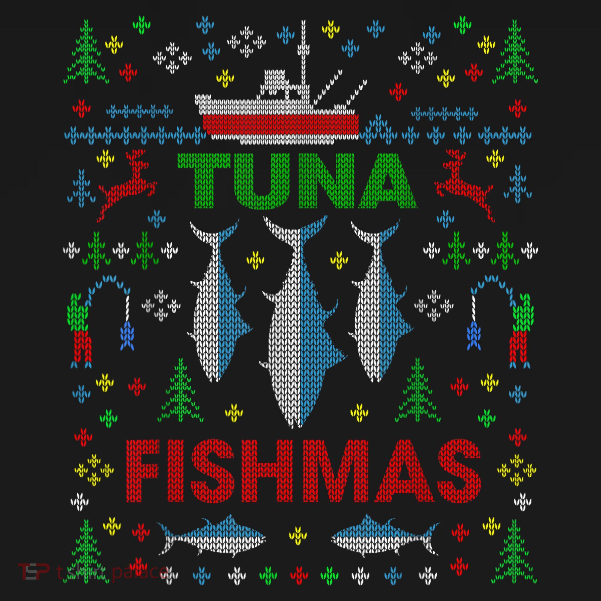 Funny Fish Tuna Fishmas Ugly Christmas Sweater Party Fisherman T-Shirt