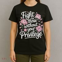 Fight For Those Without Your Privilege ' Women Resist Floral  T-Shirt thumb 4