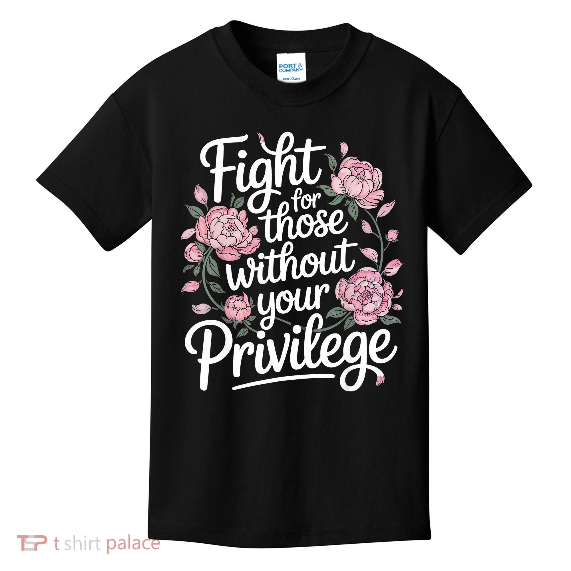 Fight For Those Without Your Privilege ' Women Resist Floral  Kids T-Shirt