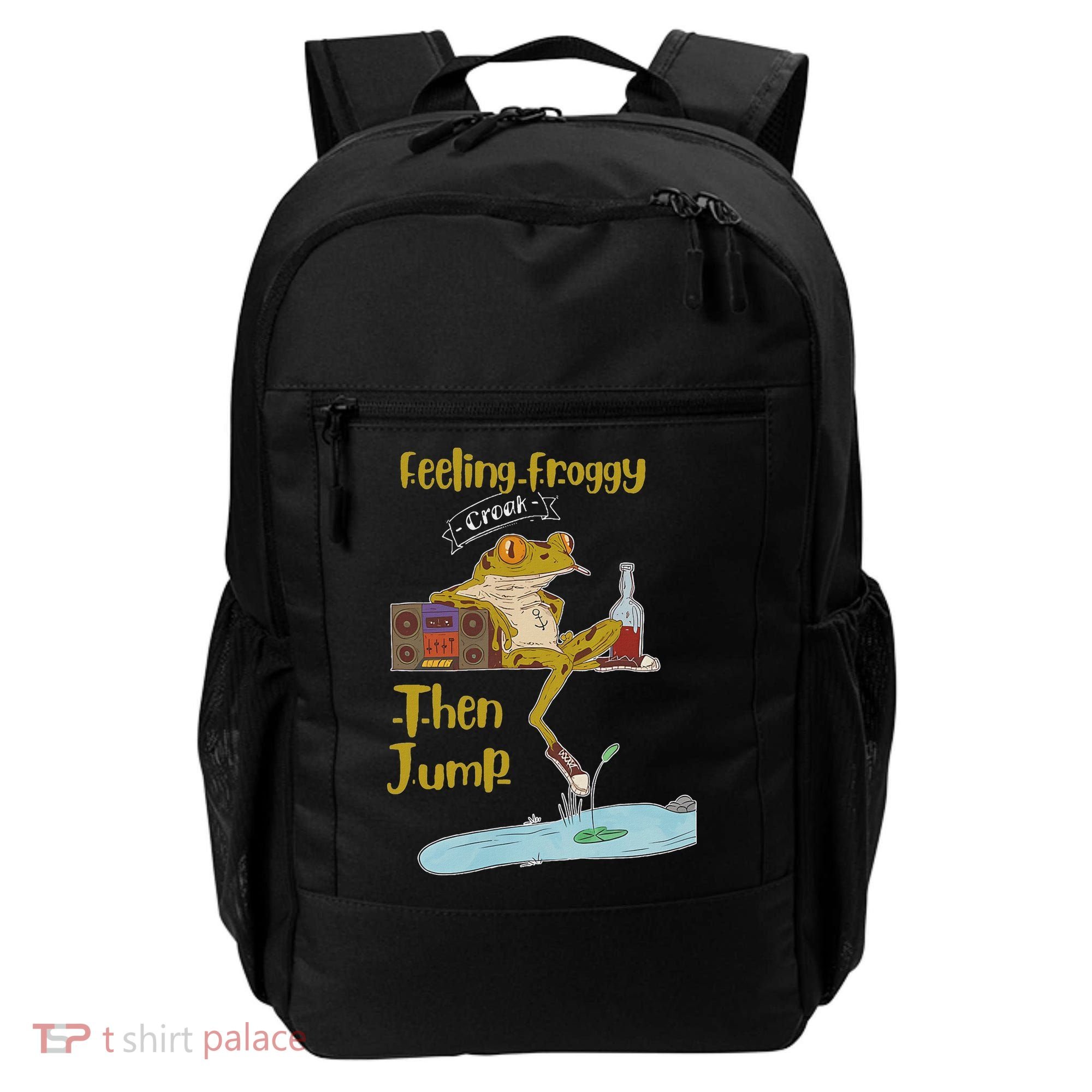 Feeling Froggy Then Jump Frog Apparel Backpack