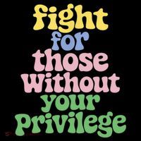 Fight For Those Without Your Privilege Civil Rights  Coffee Mug thumb 5