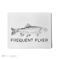 Frequent Flyer Trout Fishing Fly Fishing Mousepad thumb 0
