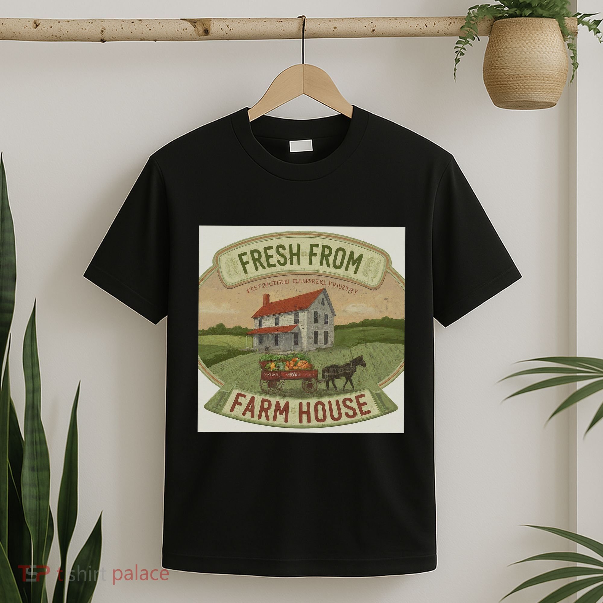 Fresh From The Farm House T-Shirt