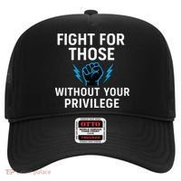 Fight For Those Without Your Privilege Hat thumb 0