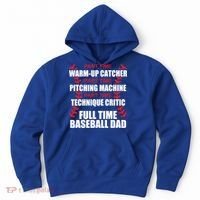 Funny Full Time Baseball Dad Quotes Sayings Fathers Day Funny Gift Hoodie thumb 0