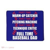 Funny Full Time Baseball Dad Quotes Sayings Fathers Day Funny Gift Mousepad thumb 0