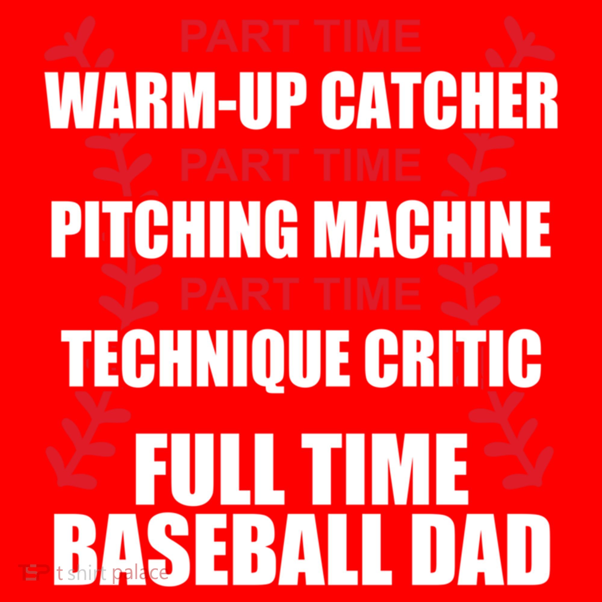 Funny Full Time Baseball Dad Quotes Sayings Fathers Day Funny Gift Santa Hat