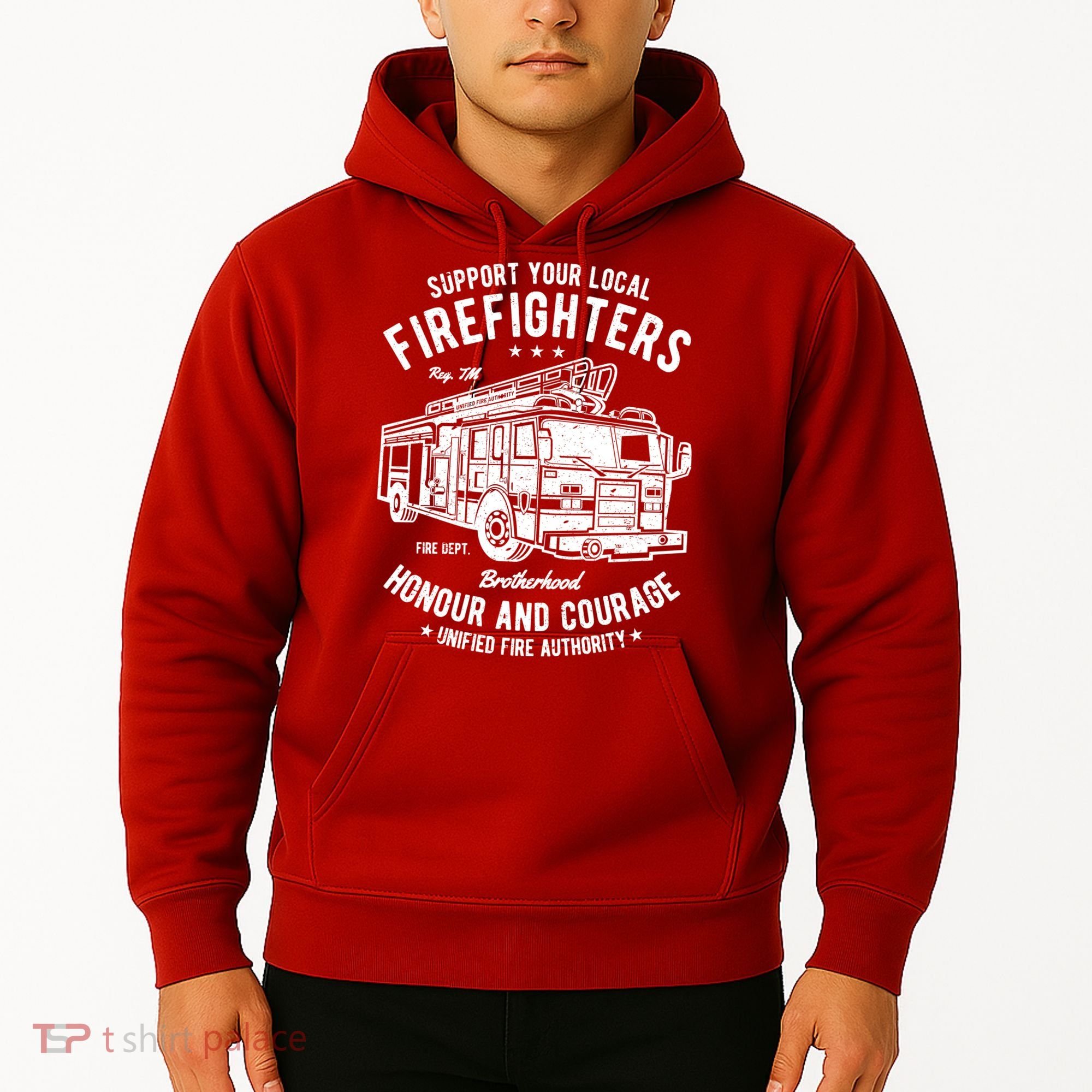 Support Your Local Fire Fighters Hoodie