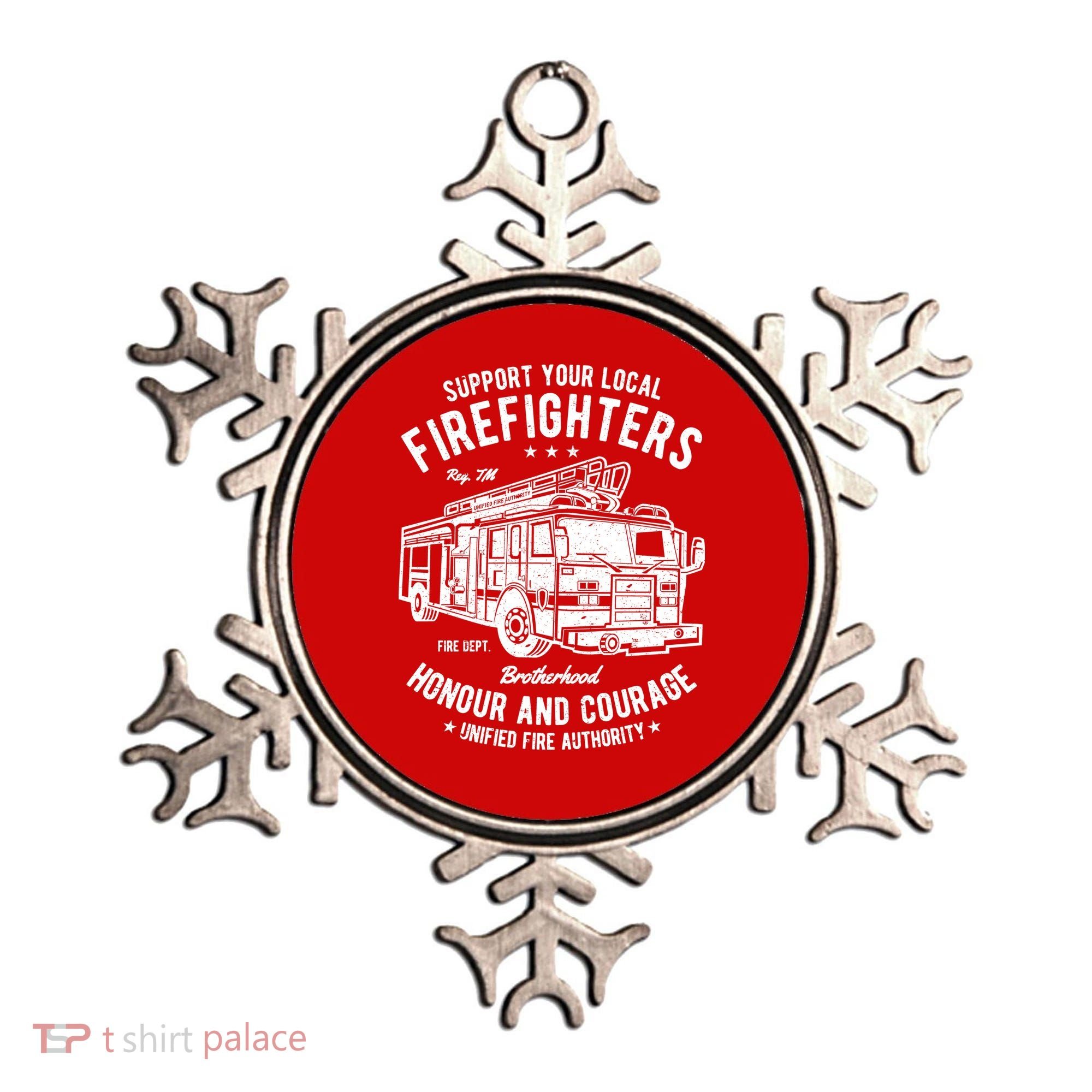 Support Your Local Fire Fighters Ornament