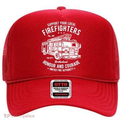 Support Your Local Fire Fighters Hat